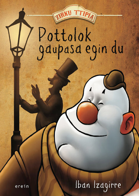 POTTOLOK GAUPASA EGIN DU, de IZAGIRRE URANGA, IBAN | portada del libro