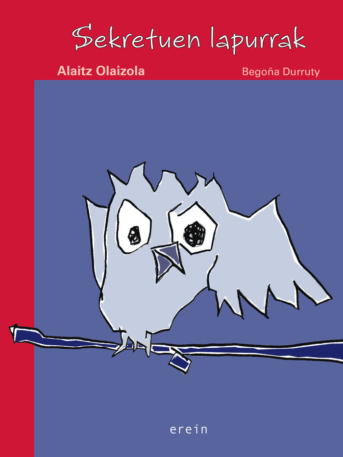 SEKRETUEN LAPURRAK, de ALAITZ OLAIZOLA | portada del libro