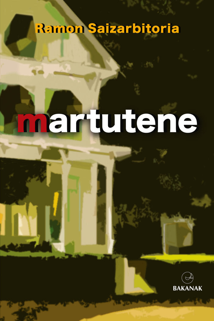 Martutene, de Ramon Saizarbitoria | portada del libro