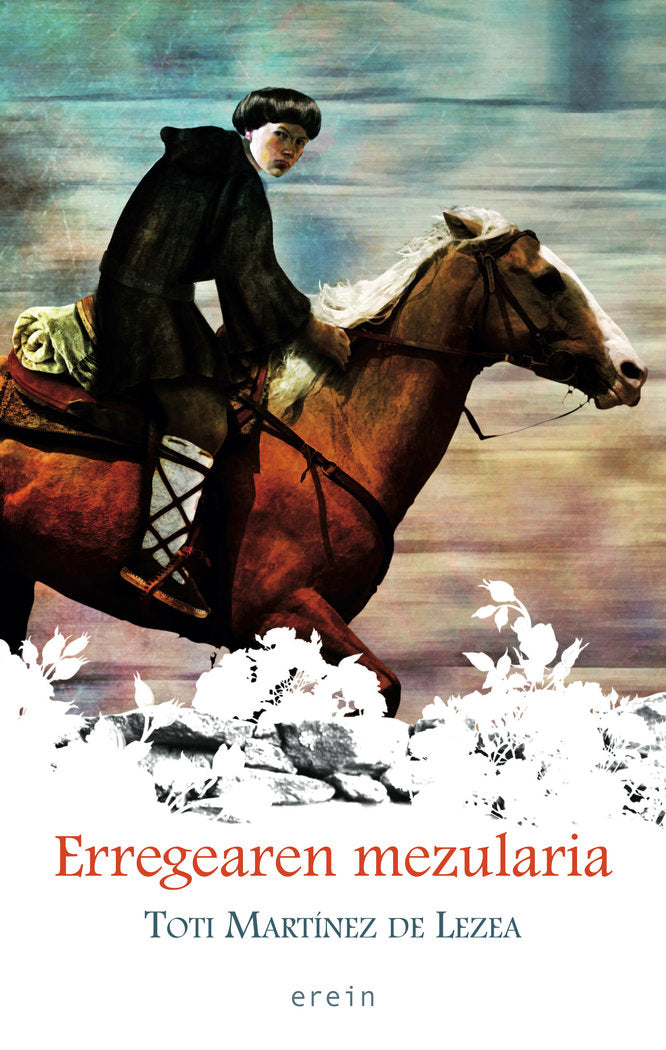 Erregearen mezularia, de TOTI MARTINEZ DE LEZEA | portada del libro