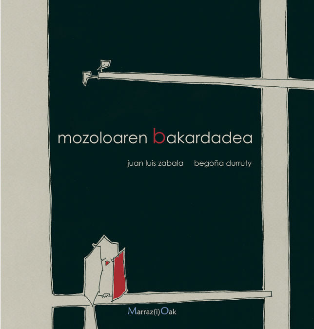 Mozoloaren bakardadea, de JUAN LUIS ZABALA | portada del libro