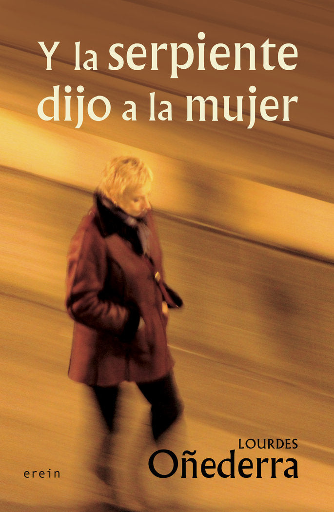 Y la serpiente dijo a la mujer, de Lourdes Oñederra | portada del libro