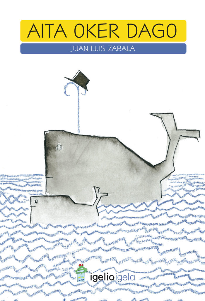 AITA OKER DAGO, de JUAN LUIS ZABALA | portada del libro