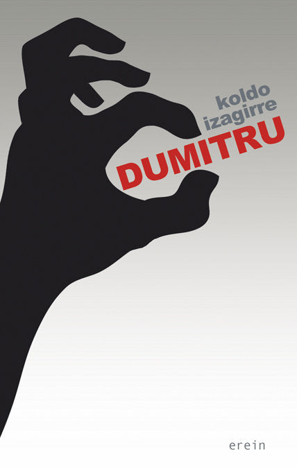 DUMITRU, de IZAGUIRRE URREAGA, KOLDO | portada del libro
