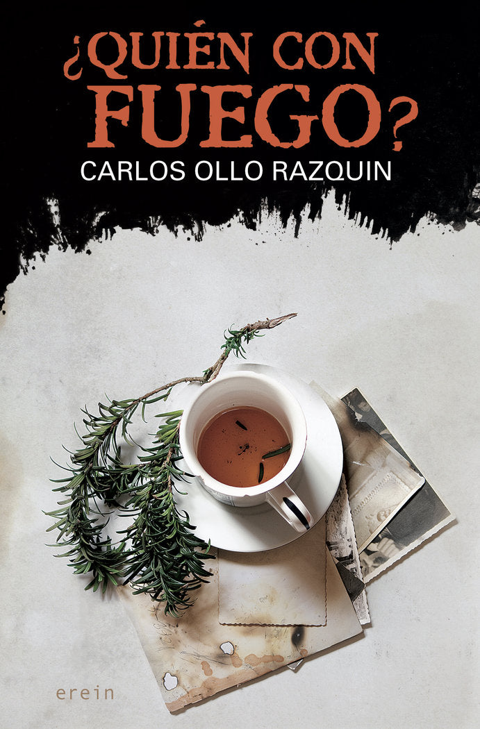 ¿Quién con fuego?, de Carlos Ollo Razquin | portada del libro