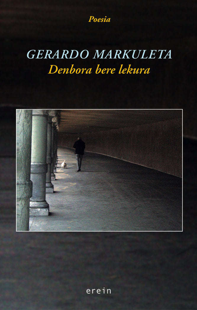 DENBORA BERE LEKURA, de GERARDO MARKULETA | portada del libro