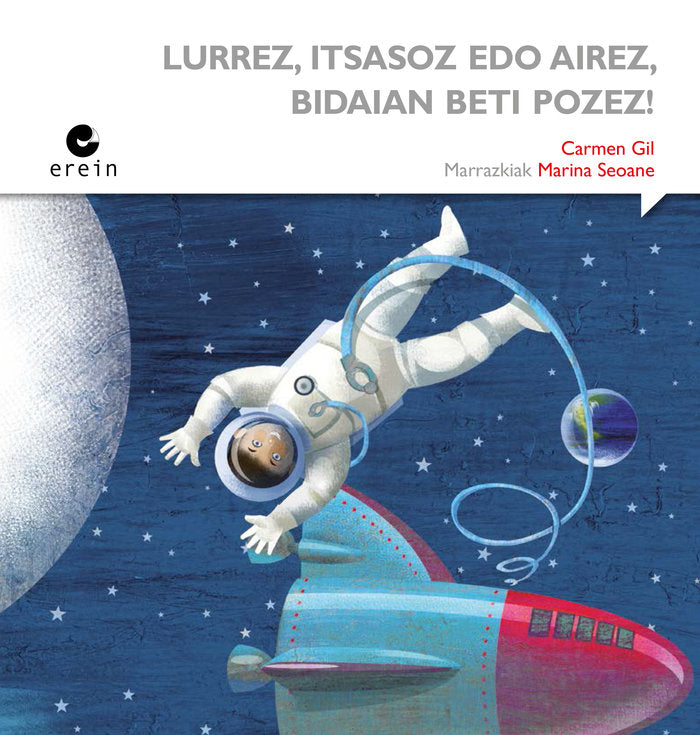 Lurrez, itsasoz edo airez, bidaian beti pozez!, de CARMEN GIL | portada del libro