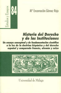 Historia del Derecho y de las Instituciones, de Gómez Rojo, María Encarnación | portada del libro