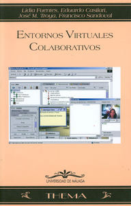 Entornos virtuales colaborativos, de Fuentes Fernández, Lidia | portada del libro