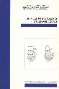 Manual de ingenieria fluidomecánica, de FERNANDEZ GUTIERREZ | portada del libro