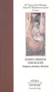 Mujeres y medios de comunicación, de Ballesteros García, Rosa Mª | portada del libro