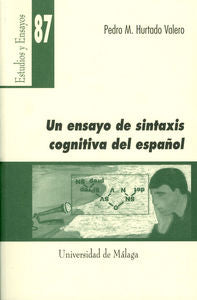 Un ensayo de sintaxis cognitiva del español, de Hurtado Valero, Pedro Manuel | portada del libro