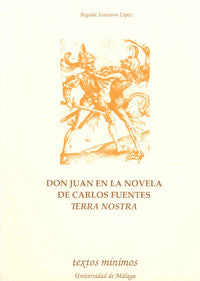 Don Juan en la novela de Carlos Fuentes Terra Nostra, de Souvirón López, Begoña | portada del libro
