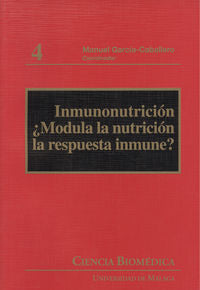 Inmunonutrición ¿Modula la nutrición la respuesta inmune?, de Alirangues Díez, M. | portada del libro