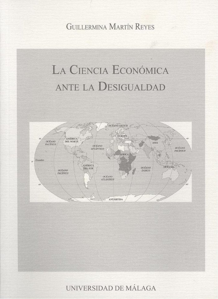La ciencia económica ante la desigualdad, de MARTIN REYES | portada del libro