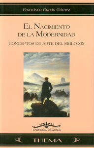 El nacimiento de la Modernidad, de Garcia Gómez, Francisco | portada del libro
