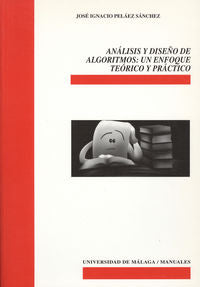 Análisis y diseño de algoritmos, de Peláez Sánchez | portada del libro