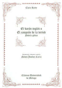 El barón inglés o El campeón de la virtud: Novela gótica, de Reeve, Clara | portada del libro