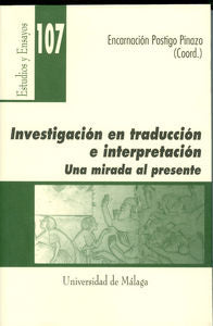 Investigación en traducción e interpretación, de Postigo Pinazo, Encarnación | portada del libro