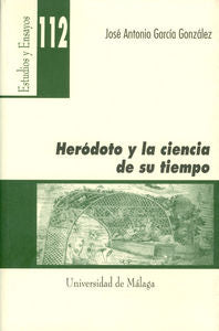 Heródoto y la ciencia de su tiempo, de García González, José Antonio | portada del libro