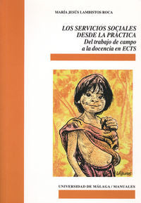Los Servicios Sociales desde la práctica, de Lambistos Roca, María Jesús | portada del libro
