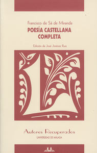 Poesía castellana completa de Francisco Sá de Miranda, de Sá de Miranda, Francisco | portada del libro