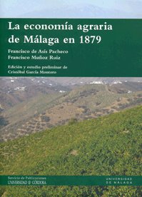 La economía agraria de Málaga en 1879, de Pacheco | portada del libro