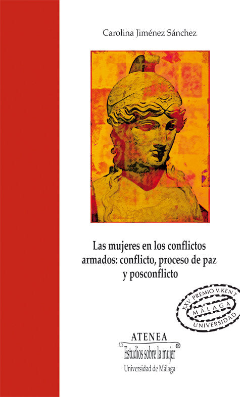 Las mujeres en los conflictos armados, de Jiménez Sánchez, Carolina | portada del libro