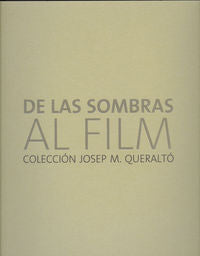 De las sombras al film, de Varios autores | portada del libro