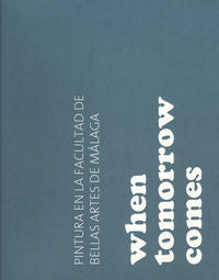 When Tomorrow Comes, de Varios autores | portada del libro