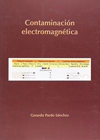 Contaminación electromagnética, de Pardo Sánchez, Gerardo | portada del libro