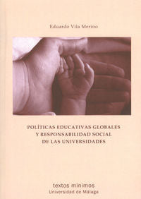 Políticas educativas globales y responsabilidad social de las Universidades, de Vila Merino, Eduardo | portada del libro