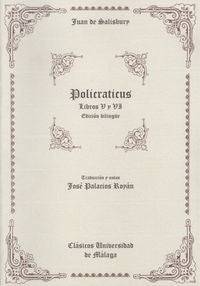 Policraticus de Juan de Salisbury (Libros V y VI), de Salisbury, Juan de | portada del libro