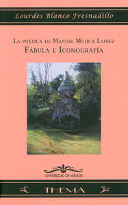 La poética de Manuel Mújica Lainez, de Blanco Fresnadillo, Lourdes | portada del libro