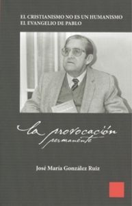 La provocación permanente, de González Ruiz, José María | portada del libro