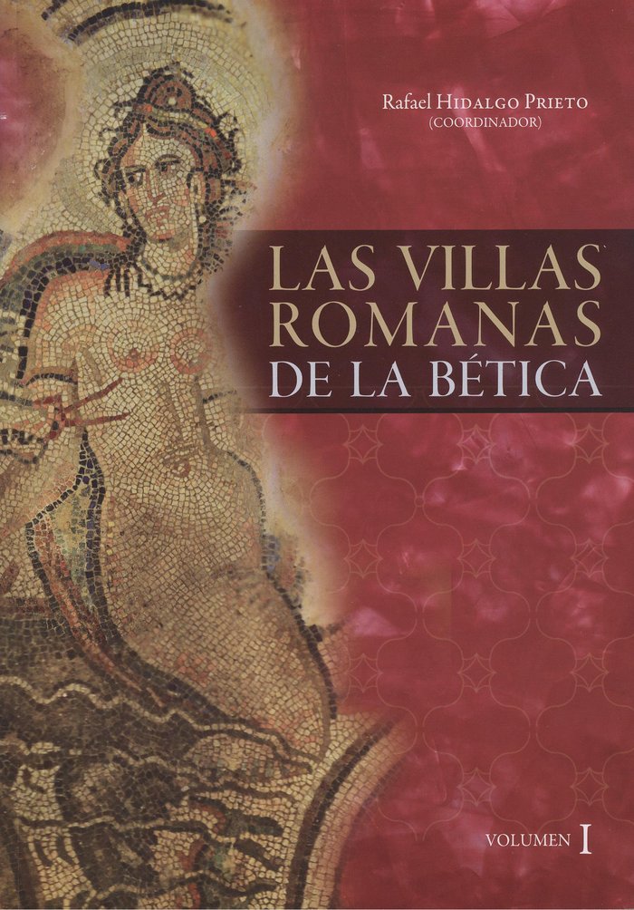 Las Villas Romanas de la Bética, de Varios autores | portada del libro