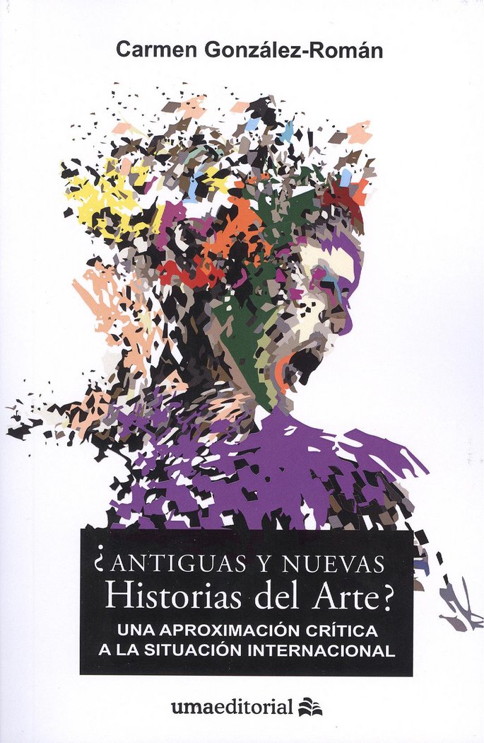 ¿Antiguas y nuevas Historias del Arte?, de González Román | portada del libro