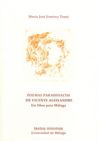 Poemas Paradisíacos de Vicente Aleixandre, de Jiménez Tomé, María José | portada del libro