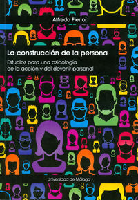 La construcción de la persona, de Fierro Bardají, Alfredo | portada del libro