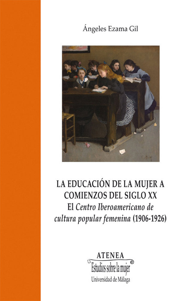 La educación de la mujer a comienzos del siglo XX, de Ezama Gil | portada del libro