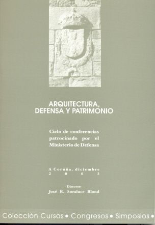 Arquitectura, defensa y patrimonio, de Varios autores | portada del libro