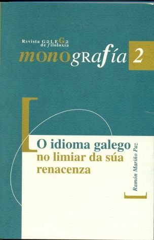 O idioma galego no limiar da súa renacenza, de Varios autores | portada del libro