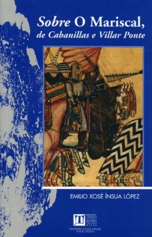 Sobre O Mariscal, de Cabanillas e Villar Ponte, de Ínsua López | portada del libro