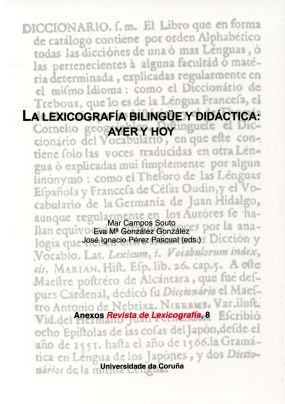 La lexicografía bilingüe y didáctica: ayer y hoy, de MAR CAMPOS SOTO | portada del libro