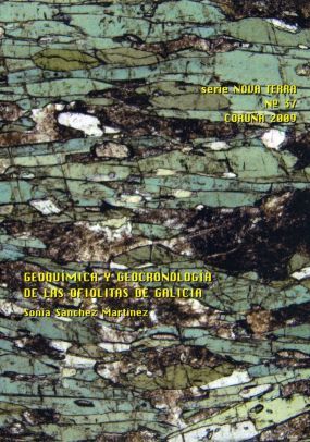 Geoquímica y geocronología de las ofiolitas de Galicia, de SONIA SANCHEZ MARTINEZ | portada del libro