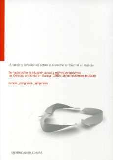 Análisis y reflexiones sobre el Derecho Ambiental en Galicia | portada del libro