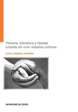 Persona, tolerancia y libertad a través del cine: estudio jurídicos, de Varios autores | portada del libro