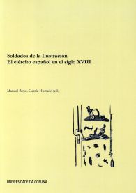 Soldados de la Ilustración. El ejército español en el siglo XVIII, de Varios autores | portada del libro