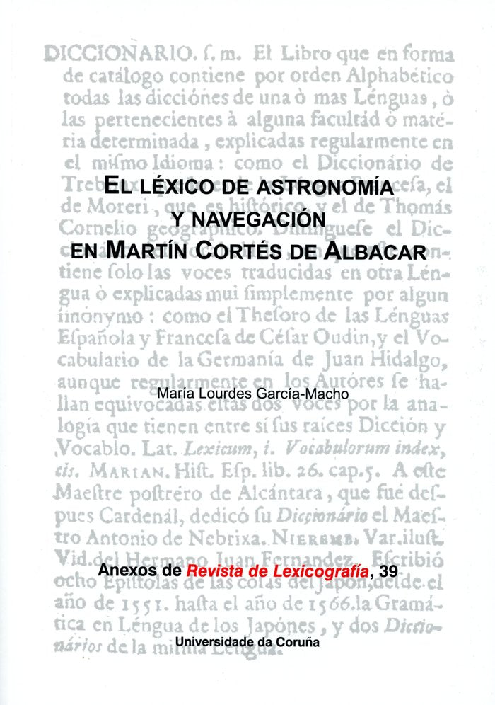 El léxico de astronomía y navegación en Martín Cortés de Albacar, de García-Macho Alonso de Santamaría, María Lourdes | porta