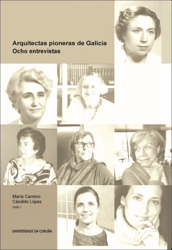 Arquitectas pioneras de Galicia. Ocho entrevistas | portada del libro